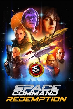 Watch Space Command Redemption free movies