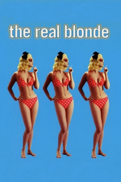 Watch The Real Blonde free movies