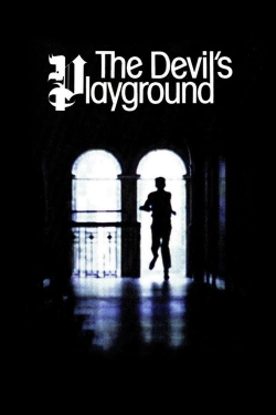 Watch The Devil's Playground free movies