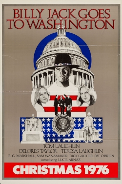 Watch Billy Jack Goes to Washington free movies