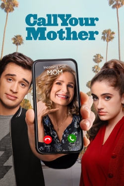 Watch Call Your Mother free movies