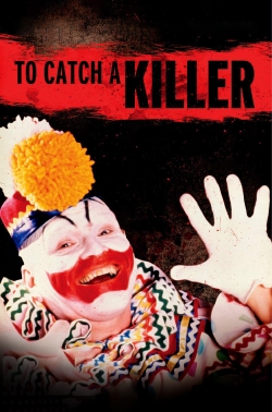 Watch To Catch a Killer free movies