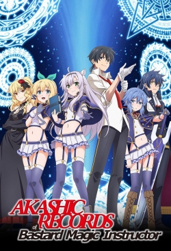 Watch Akashic Records of Bastard Magic Instructor free movies