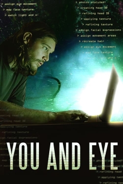 Watch You and Eye free movies