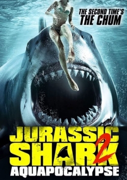 Watch Jurassic Shark 2: Aquapocalypse free movies