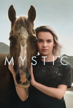 Watch Mystic free movies