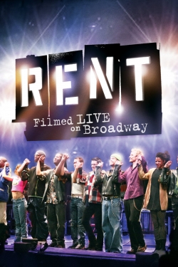 Watch Rent: Filmed Live on Broadway free movies