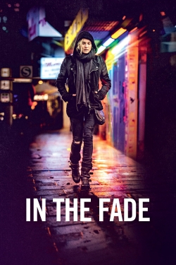 Watch In the Fade free movies