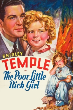 Watch Poor Little Rich Girl free movies