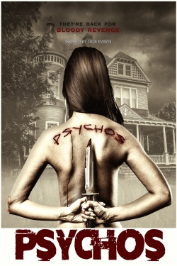 Watch Psychos free movies