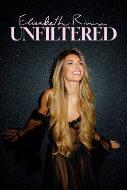 Watch Elisabeth Rioux: Unfiltered free movies