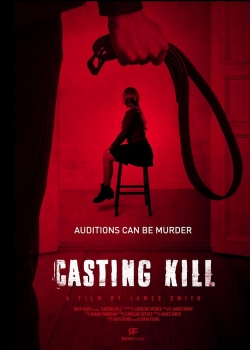 Watch Casting Kill free movies