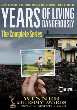 Watch Years of Living Dangerously free movies