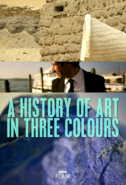 Watch A History of Art in Three Colours free movies