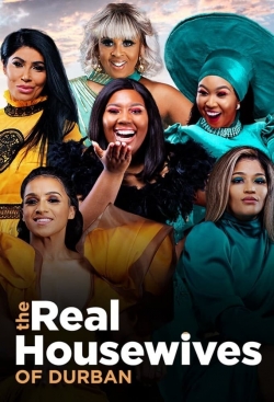 Watch The Real Housewives of Durban free movies