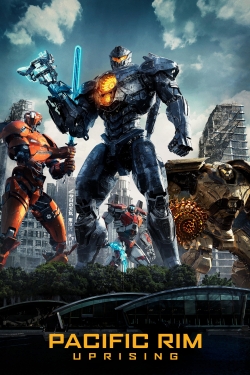 Watch Pacific Rim: Uprising free movies