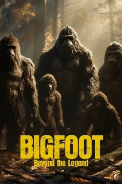 Watch Bigfoot: Beyond the Legend free movies