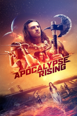 Watch Apocalypse Rising free movies