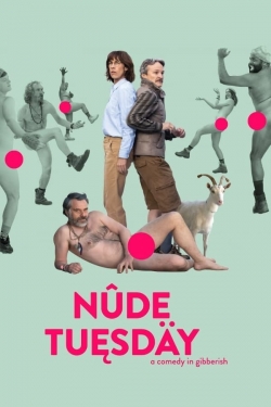 Watch Nude Tuesday free movies