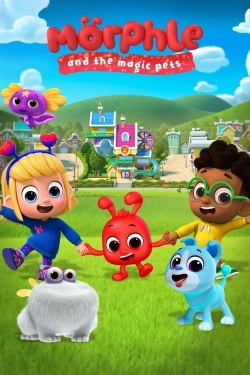 Watch Morphle and the Magic Pets free movies