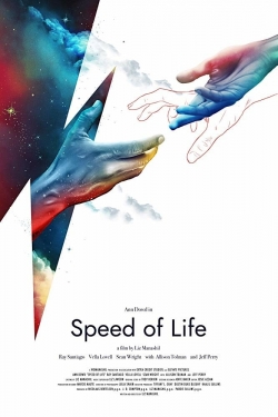 Watch Speed Of Life free movies