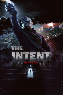 Watch The Intent free movies