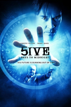 Watch 5ive Days to Midnight free movies