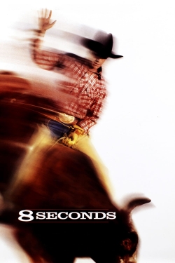 Watch 8 Seconds free movies