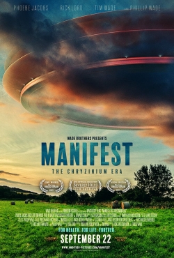 Watch Manifest: The Chryzinium Era free movies