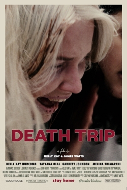 Watch Death Trip free movies