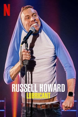 Watch Russell Howard: Lubricant free movies