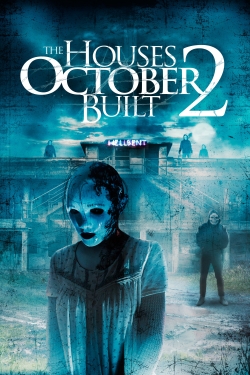 Watch The Houses October Built 2 free movies