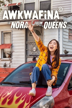 Watch Awkwafina is Nora From Queens free movies