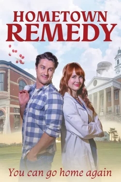 Watch Hometown Remedy free movies