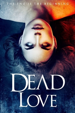 Watch Dead Love free movies