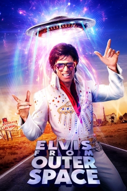 Watch Elvis from Outer Space free movies