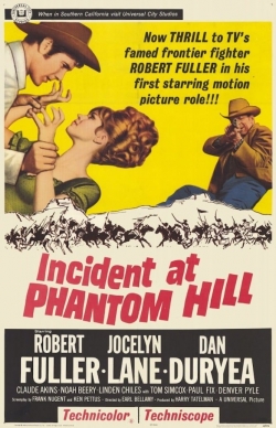 Watch Incident at Phantom Hill free movies