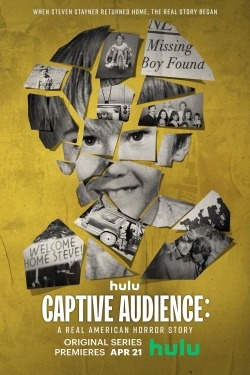 Watch Captive Audience: A Real American Horror Story free movies