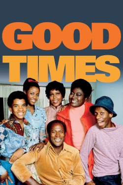 Watch Good Times free movies