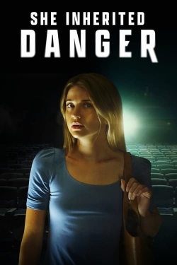 Watch She Inherited Danger free movies