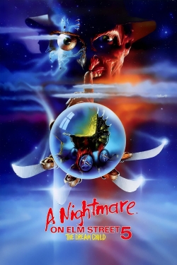 Watch A Nightmare on Elm Street: The Dream Child free movies