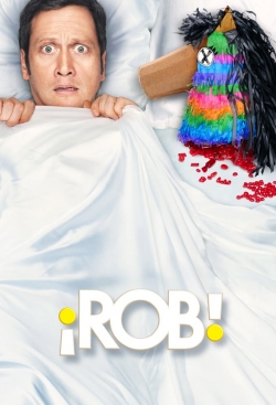 Watch ¡Rob! free movies