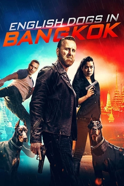 Watch English Dogs in Bangkok free movies