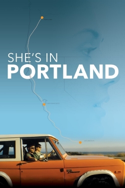 Watch She's In Portland free movies