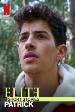 Watch Elite Short Stories: Patrick free movies