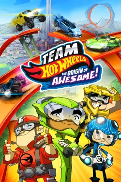 Watch Team Hot Wheels: The Origin of Awesome! free movies