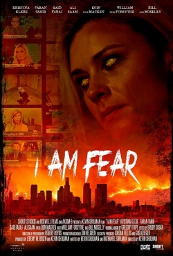 Watch I Am Fear free movies