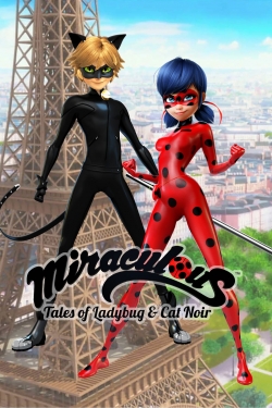 Watch Miraculous: Tales of Ladybug & Cat Noir free movies