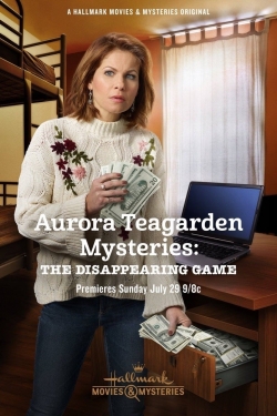 Watch Aurora Teagarden Mysteries: The Disappearing Game free movies