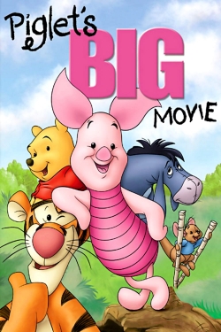 Watch Piglet's Big Movie free movies